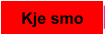 Kje smo